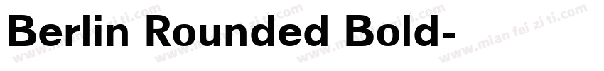 Berlin Rounded Bold字体转换